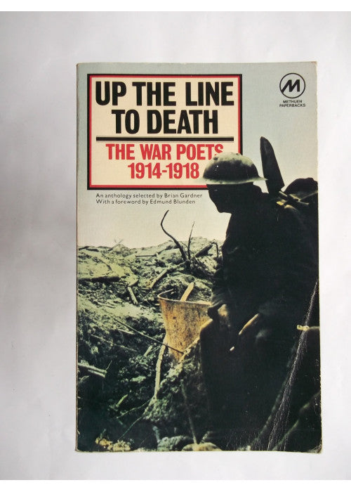 Up the Line to Death: War Poets, 1914-18