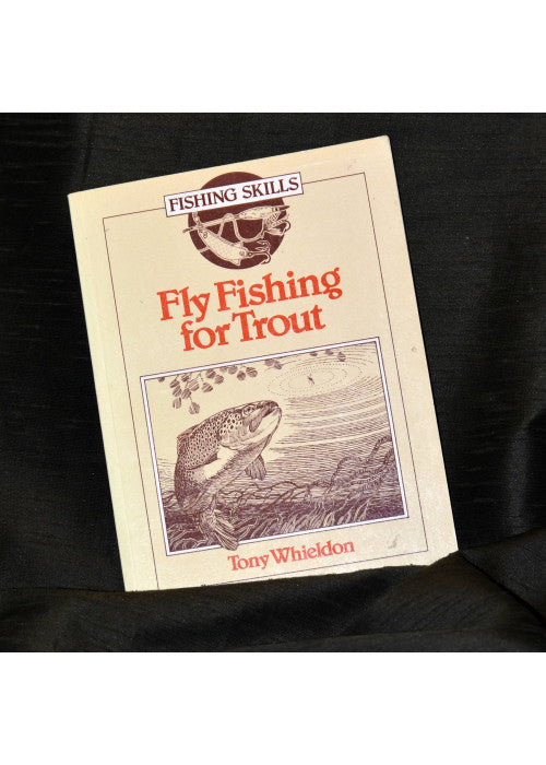 Fly Fishing for Trout (Fishing Skills S.)