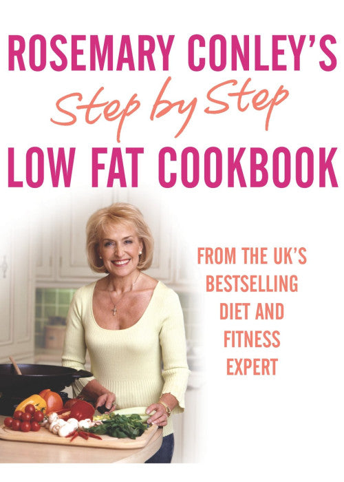 Step By Step Low Fat Cookbook