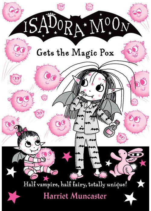 Isadora Moon gets the Magic Pox: Volume 15