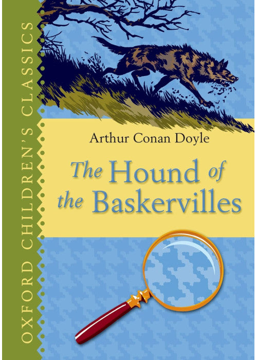The Hound of the Baskervilles: Oxford Children's Classics