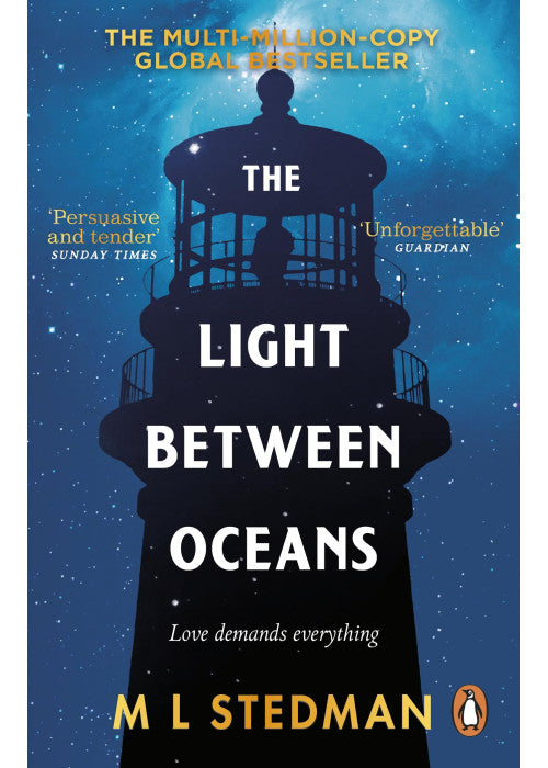 The Light Between Oceans: The emotional, must-read Sunday Times bestselling historical novel