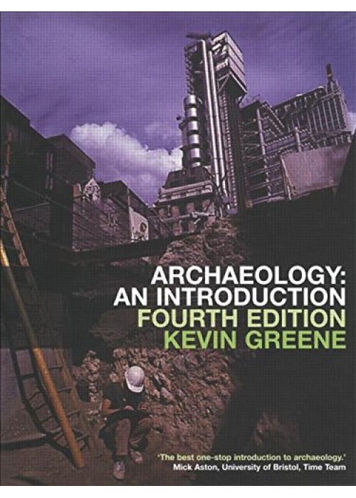Archaeology: An Introduction