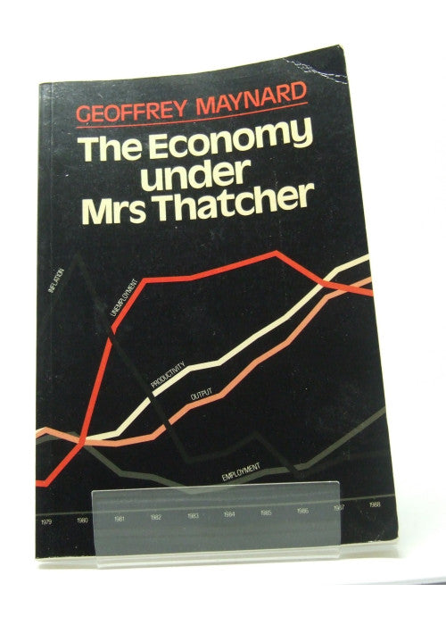 The Economy Under Mrs. Thatcher