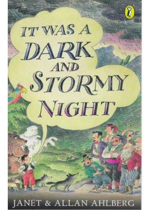 It Was a Dark and Stormy Night