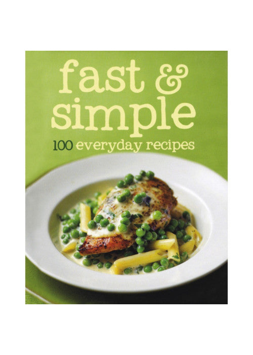100 Recipes Fast & Simple