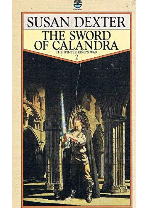 Sword of Calandra (The winter king's war)