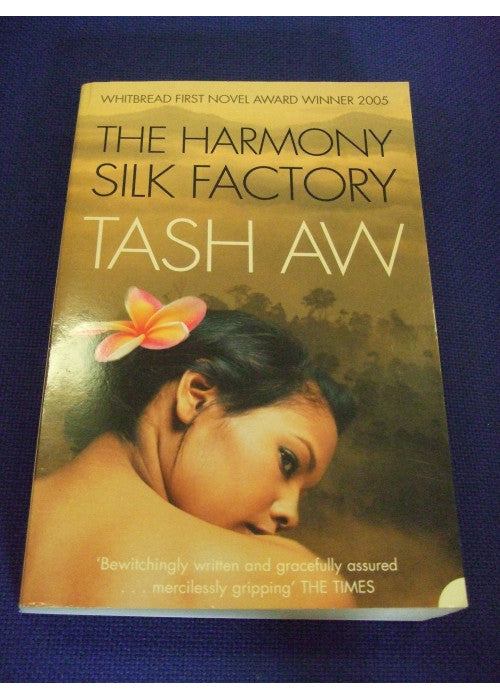 The Harmony Silk Factory