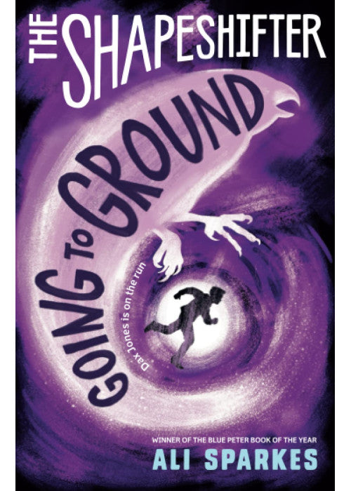 The Shapeshifter 3: Going to Ground