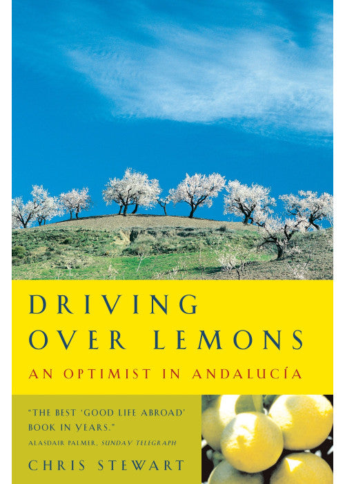 Driving Over Lemons: An Optimist in Andalucia