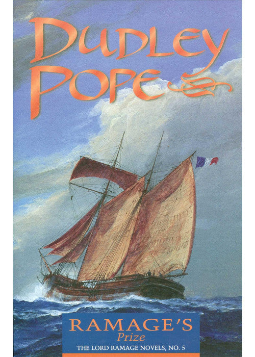 Ramage's Prize (The Lord Ramage Novels) (Volume 5): The Lord Ramage Novels