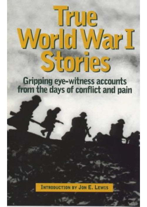On the Front Line: True World War I Stories