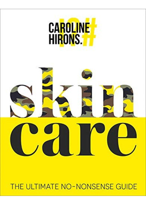 Skincare: The award-winning ultimate no-nonsense guide and Sunday Times No. 1 best-seller