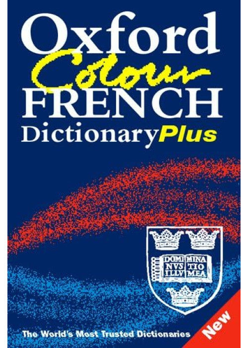 Oxford Colour French Dictionary Plus: 2/e revised