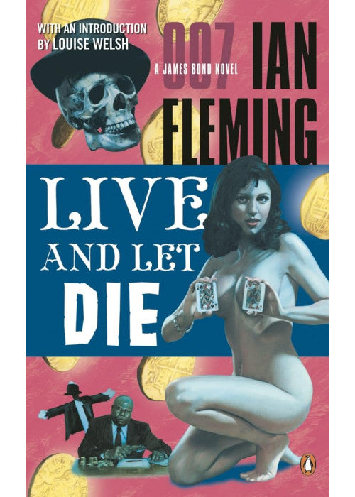 Live and Let Die