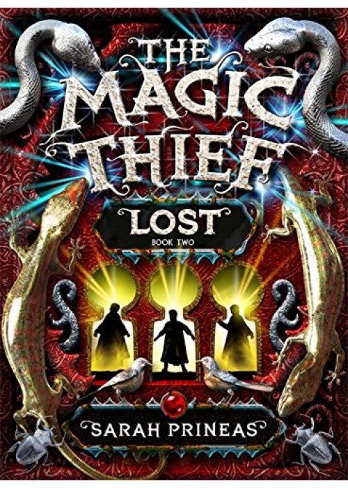 The Magic Thief: Lost: Book Two in The Magic Thief Trilogy