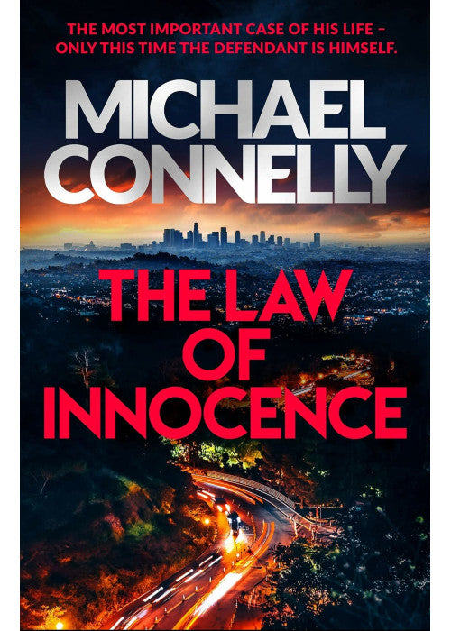 The Law of Innocence: The Brand New Lincoln Lawyer Thriller (Mickey Haller Series)