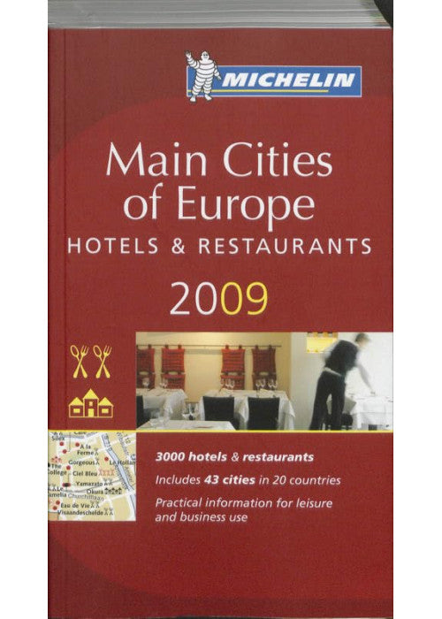 Main Cities of Europe 2009 Annual Guide (Michelin Guides)