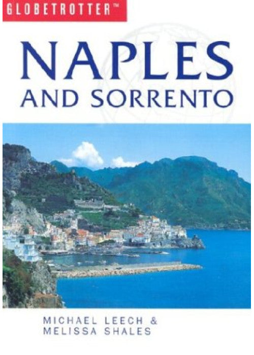 Naples and Sorrento (Globetrotter Travel Guide)