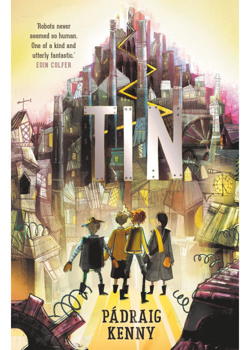 Tin: by the bestselling author of The Monsters of Rookhaven