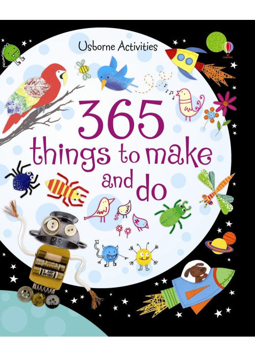 365 things to make and do: 1