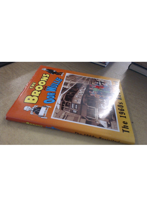 BROONS & OOR WULLIE 1960S REVISITED: v.9 (The "Broons" and "Oor Wullie": The Sixties Revisited)