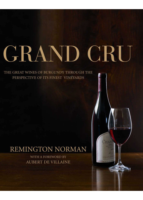 The Grand Cru of Burgundy