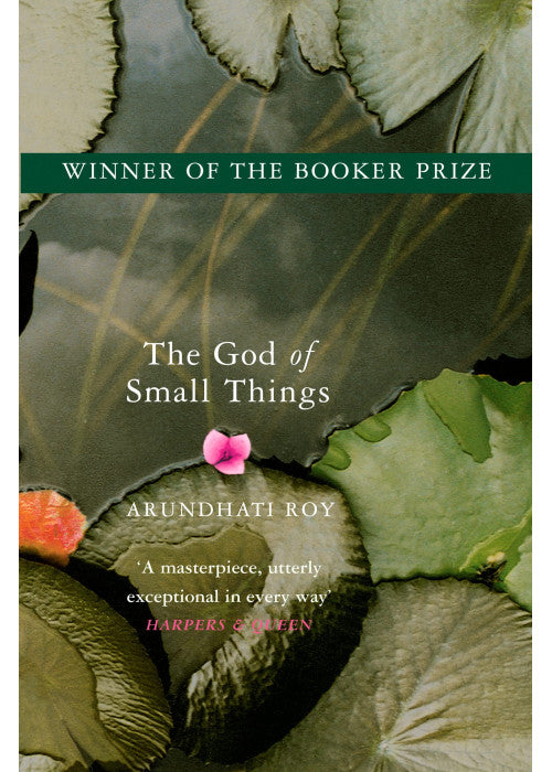 The God of Small Things: Winner of the Booker Prize