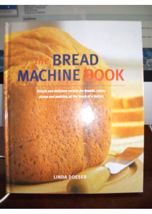 The Bread Machine Book