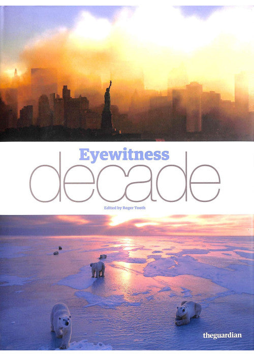 Eyewitness Decade