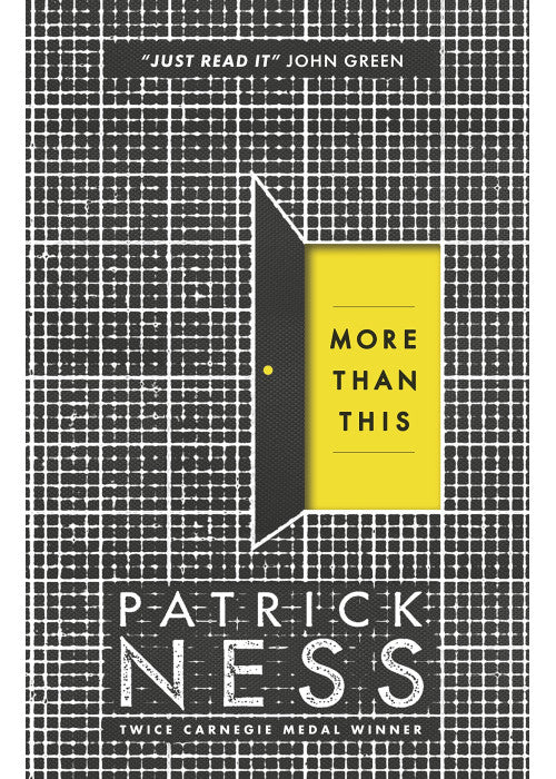 More Than This: A dark and enthralling post-apocalyptic YA novel from multi-award-winning author Patrick Ness