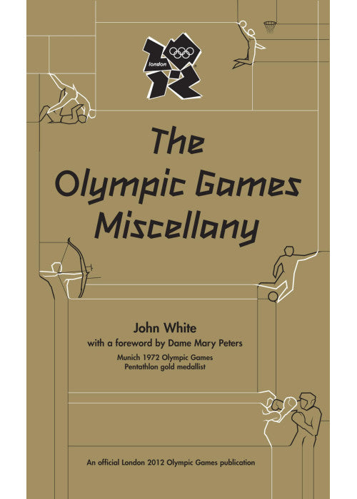 The Olympic Games Miscellany
