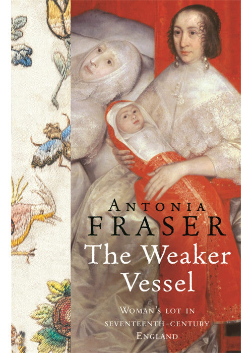 The Weaker Vessel (WOMEN IN HISTORY)