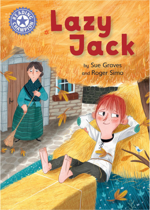 Lazy Jack: Independent Reading Purple 8 (Reading Champion)