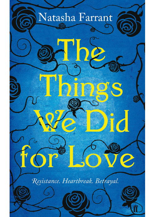 The Things We Did for Love