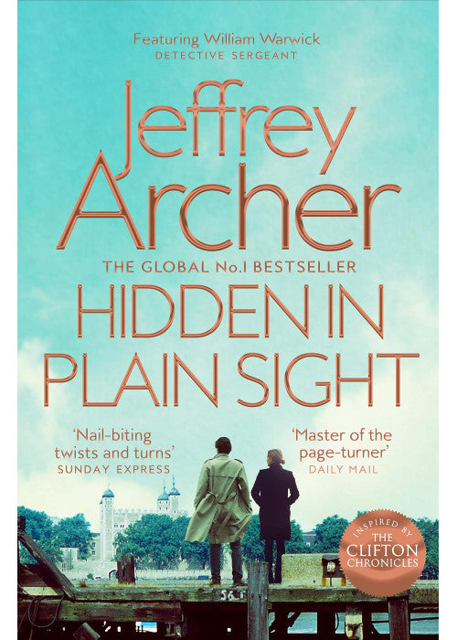 Hidden in Plain Sight: The Gripping, Global No. 1 Bestselling William Warwick Thriller: 2 (William Warwick Novels, 2)