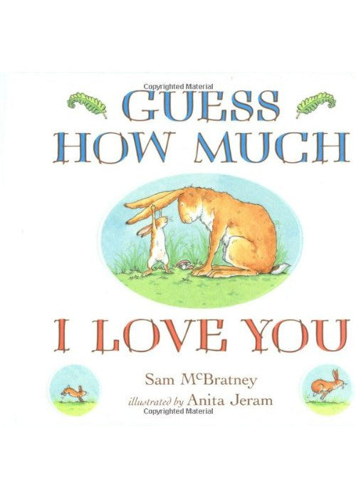 Guess How Much I Love You