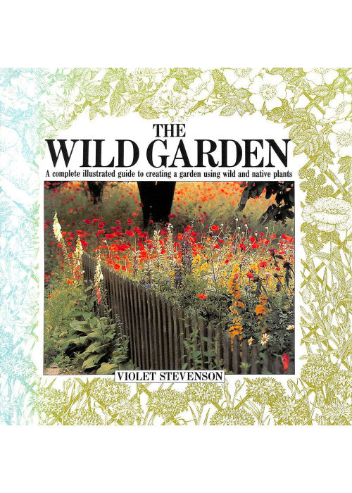 The Wild Garden (The garden bookshelf)