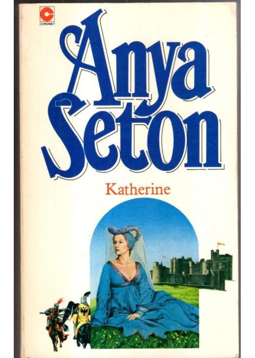 Katherine: The classic historical romance