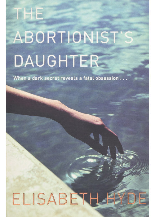 The Abortionist's Daughter