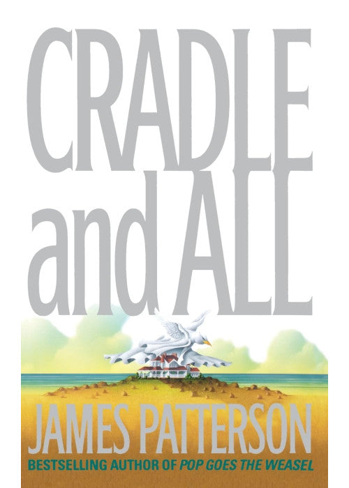 Cradle and All