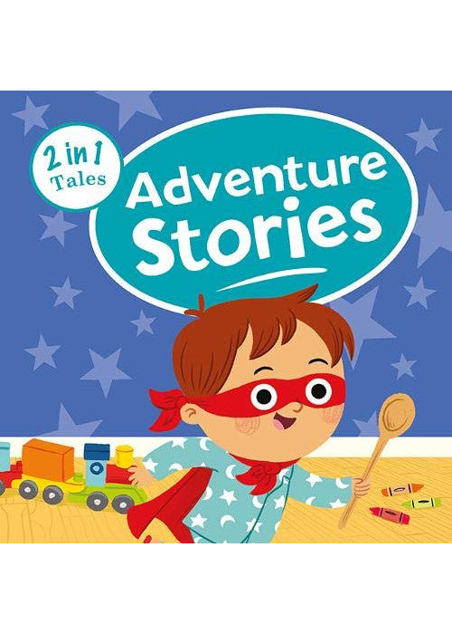 2 in 1 Tales: Adventure Stories