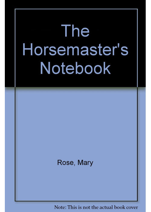 The Horsemaster's Notebook
