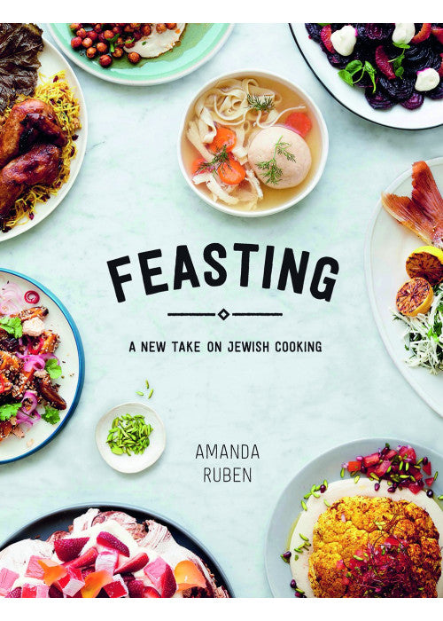 Feasting: A New Take on Jewish Cooking