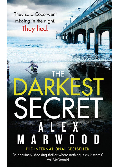 The Darkest Secret: An utterly compelling thriller you won't stop thinking about