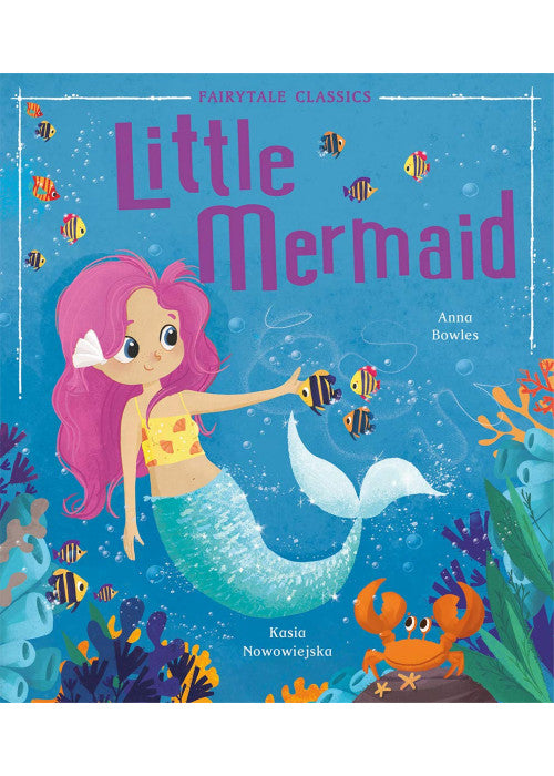 Little Mermaid (Fairytale Classics)