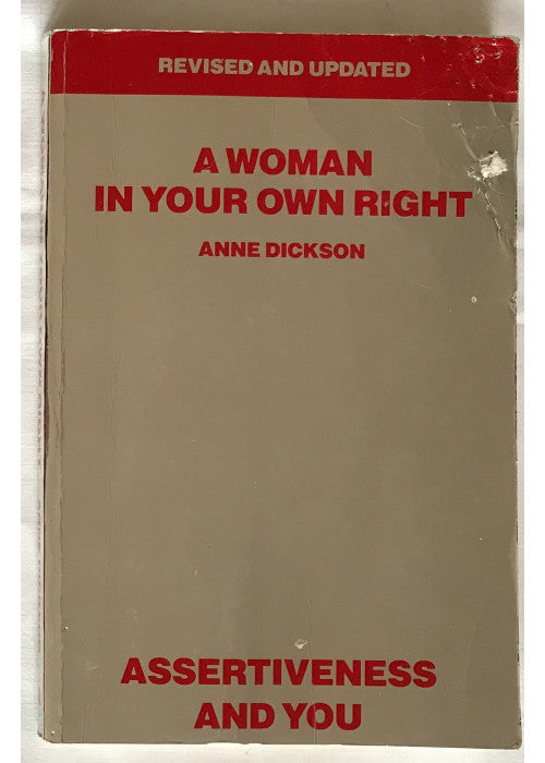 A Woman in Your Own Right: Assertiveness and You