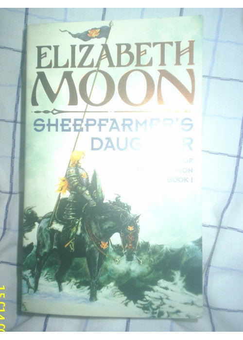 Sheepfarmer's Daughter: Book 1: Deed of Paksenarrion Series: bk. 1