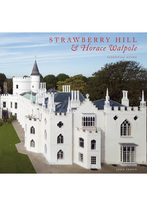 Strawberry Hill & Horace Walpole