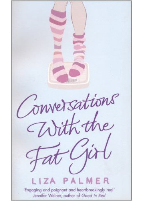 Conversations with the Fat Girl